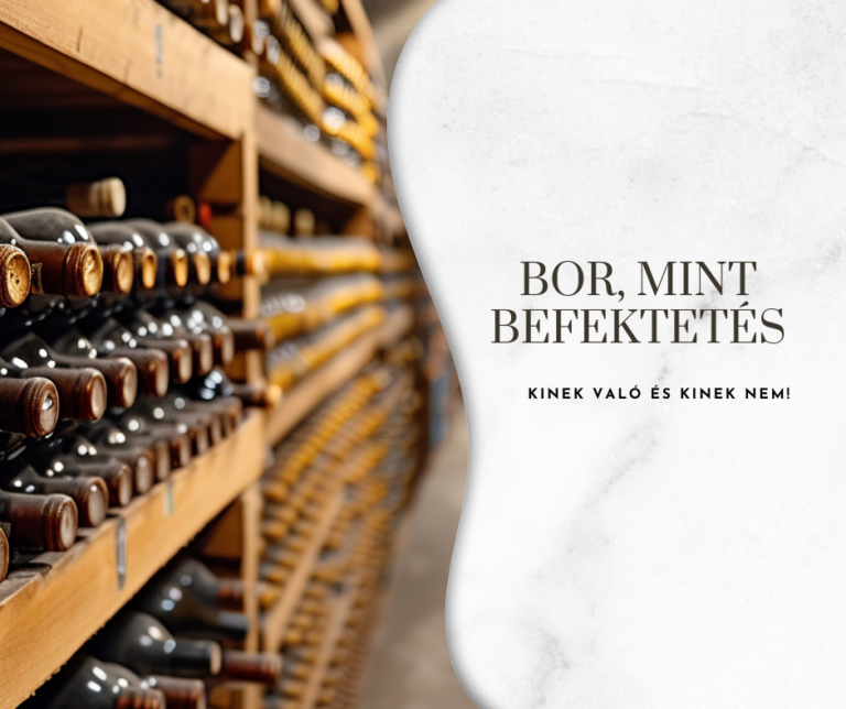 Bor, mint befektetés – kinek való